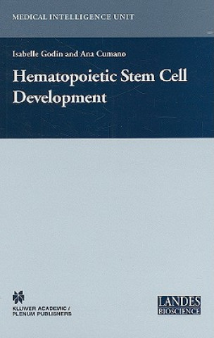 Könyv Hematopoietic Stem Cell Development I. Godin