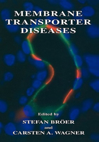 Kniha Membrane Transporter Diseases Stefan Bröer