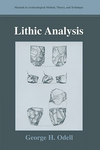 Książka Lithic Analysis George H. Odell