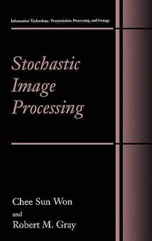 Książka Stochastic Image Processing hee Sun Won