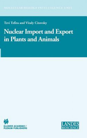 Könyv Nuclear Import and Export in Plants and Animals Tzvi Tzfira