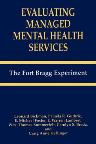 Книга Evaluating Managed Mental Health Services Leonard Bickman