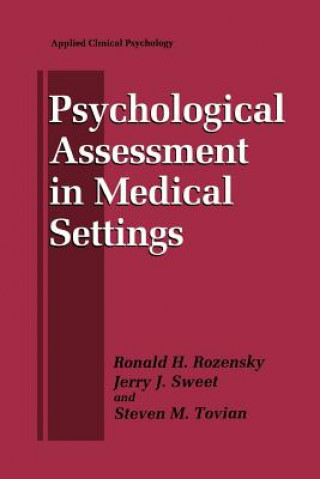 Carte Psychological Assessment in Medical Settings Ronald H. Rozensky