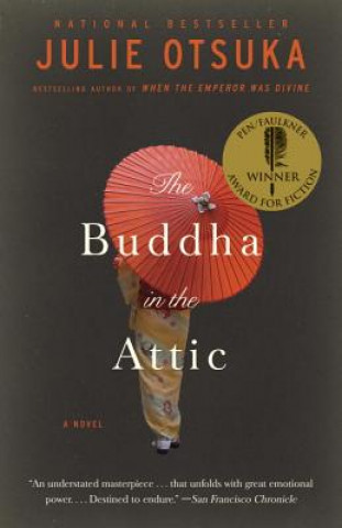 Könyv Buddha in the Attic Julie Otsuka