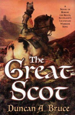 Buch Great Scot Duncan A. Bruce