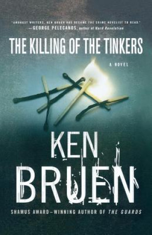 Kniha The Killing of the Tinkers Ken Bruen