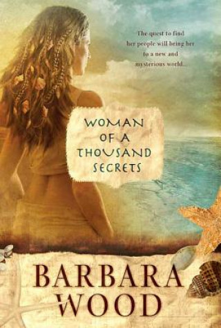 Book WOMAN OF A THOUSAND SECRETS Barbara Wood