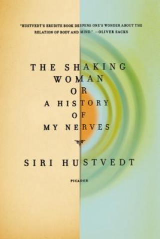 Knjiga SHAKING WOMAN OR A HISTORY OF MY NE Siri Hustvedt