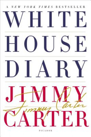 Carte White House Diary Jimmy Carter