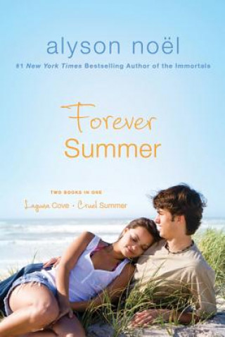 Livre Forever Summer Alyson Noël