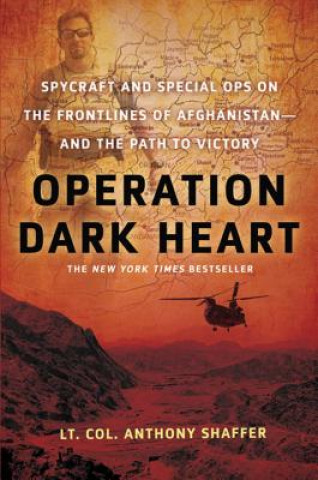 Buch Operation Dark Heart Anthony Shaffer