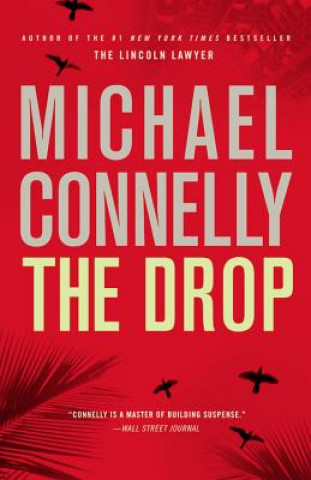 Kniha Drop Michael Connelly