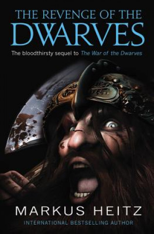 Könyv The Revenge of the Dwarves Markus Heitz