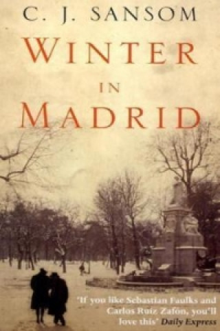Könyv Winter in Madrid Christopher J. Sansom