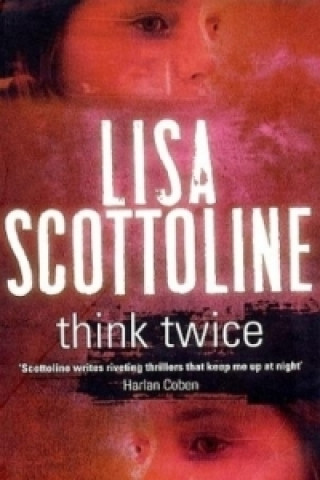 Kniha Think Twice Lisa Scottoline