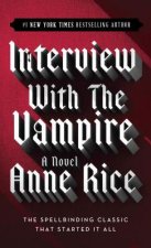 Könyv Interview with the Vampire Anne Rice