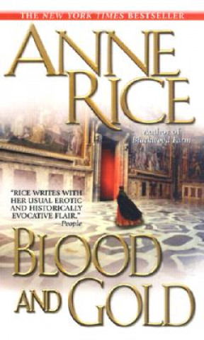 Book Blood and Gold Anne Rice