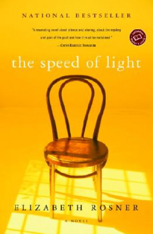 Книга The Speed of Light. Die Geschwindigkeit des Lichts, englische Ausgabe Elizabeth Rosner