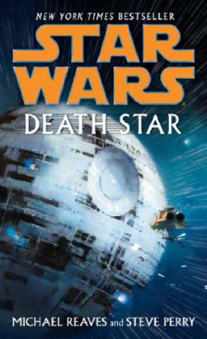 Книга Star Wars - Death Star. Star Wars - Die Macht des Todessterns, englische Ausgabe Michael Reaves