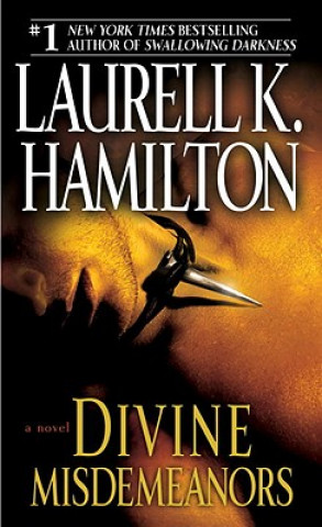 Kniha Divine Misdemeanors Laurell K. Hamilton