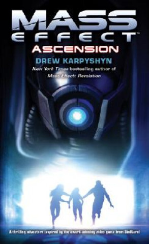 Книга Mass Effect: Ascension Drew Karpyshyn