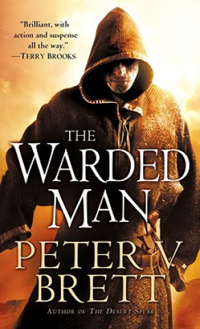 Knjiga Warded Man: Book One of The Demon Cycle Peter V. Brett