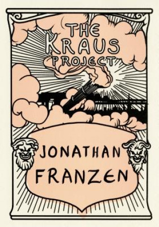 Könyv KRAUS PROJECT Jonathan Franzen