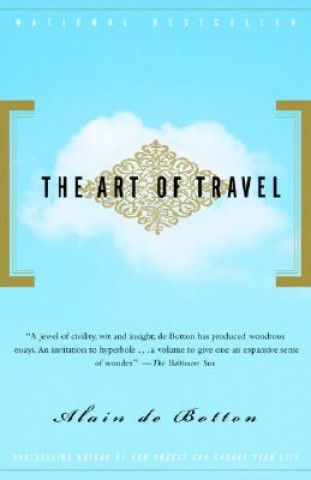 Kniha The Art of Travel Alain de Botton