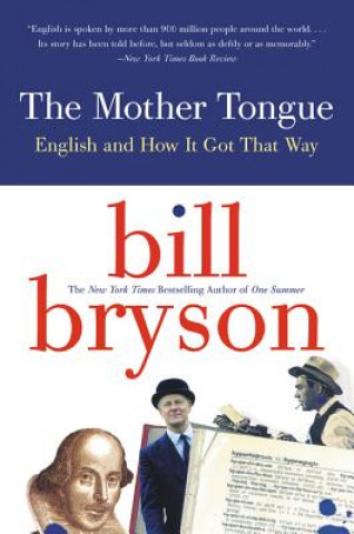 Książka Mother Tongue Bill Bryson