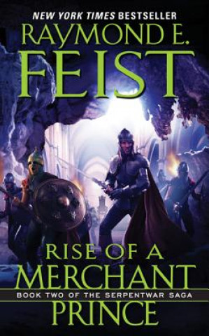 Book Rise of a Merchant Prince Raymond E. Feist
