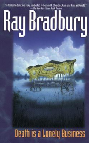 Książka Death Is a Lonely Business. Der Tod ist ein einsames Geschäft, englische Ausgabe Ray Bradbury