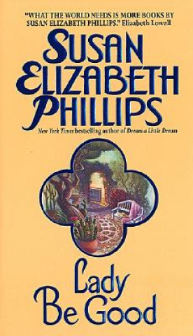 Kniha Lady Be Good Susan E. Phillips