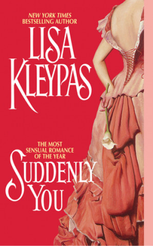 Kniha Suddenly You Lisa Kleypas