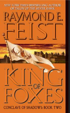 Carte King of Foxes Raymond E. Feist