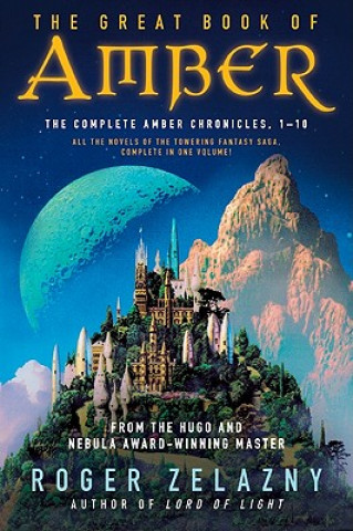 Könyv The Great Book of Amber Roger Zelazny