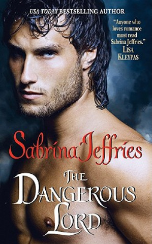 Kniha Dangerous Lord Sabrina Jeffries