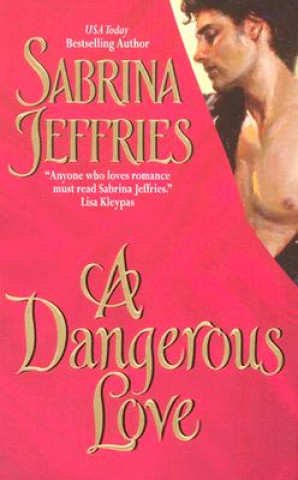 Książka A Dangerous Love Sabrina Jeffries