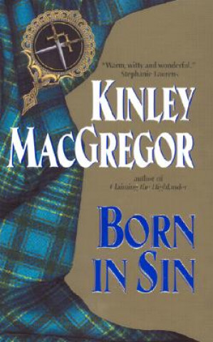 Kniha Born in Sin Kinley MacGregor