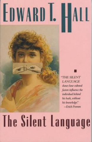 Книга Silent Language Edward T. Hall