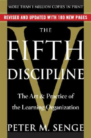 Kniha The Fifth Discipline Peter M. Senge