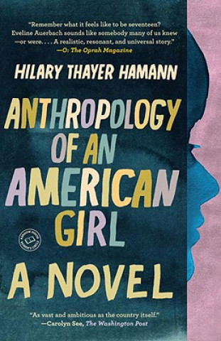 Kniha Anthropology of an American Girl Hilary Thayer Hamann