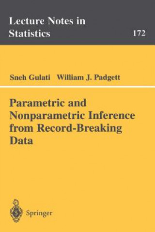 Kniha Parametric and Nonparametric Inference from Record-Breaking Data Sneh Gulati