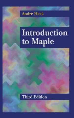 Книга Introduction to Maple André Heck