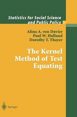 Kniha Kernel Method of Test Equating P. Holland