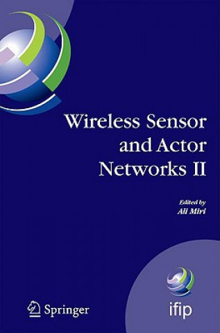 Książka Wireless Sensor and Actor Networks II Ali Miri