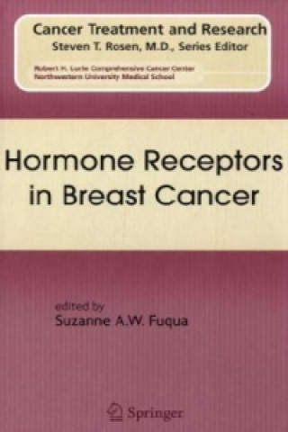 Kniha Hormone Receptors in Breast Cancer Suzanne A.W. Fuqua