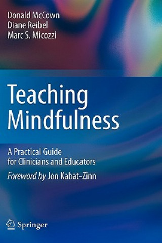 Kniha Teaching Mindfulness Donald McCown
