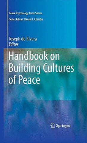 Книга Handbook on Building Cultures of Peace Joseph DeRivera