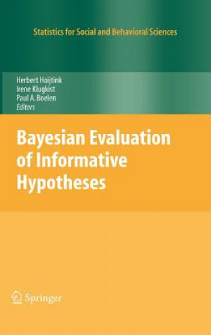 Kniha Bayesian Evaluation of Informative Hypotheses Herbert Hoijtink