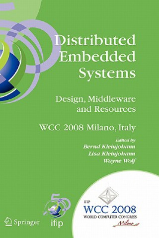 Könyv Distributed Embedded Systems: Design, Middleware and Resources Bernd Kleinjohann